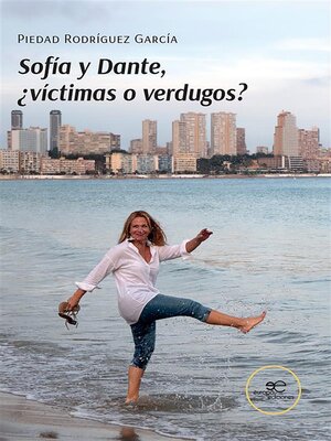 cover image of Sofía y Dante, ¿víctimas o verdugos?